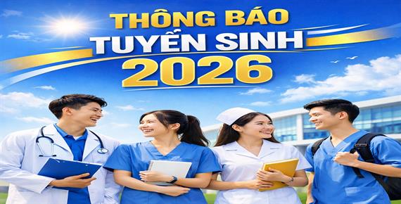 THÔNG BÁO TUYỂN SINH TRUNG CẤP - CAO ĐẲNG CHÍNH QUY NĂM 2026